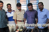 Kasargod cops searching for 5 assailants who gave them a slip